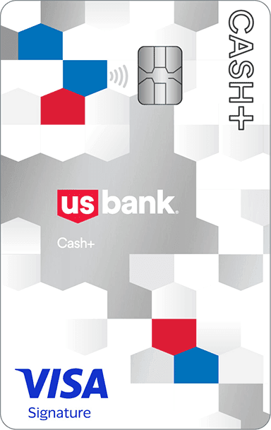U.S. Bank Cash+® Visa Signature®
